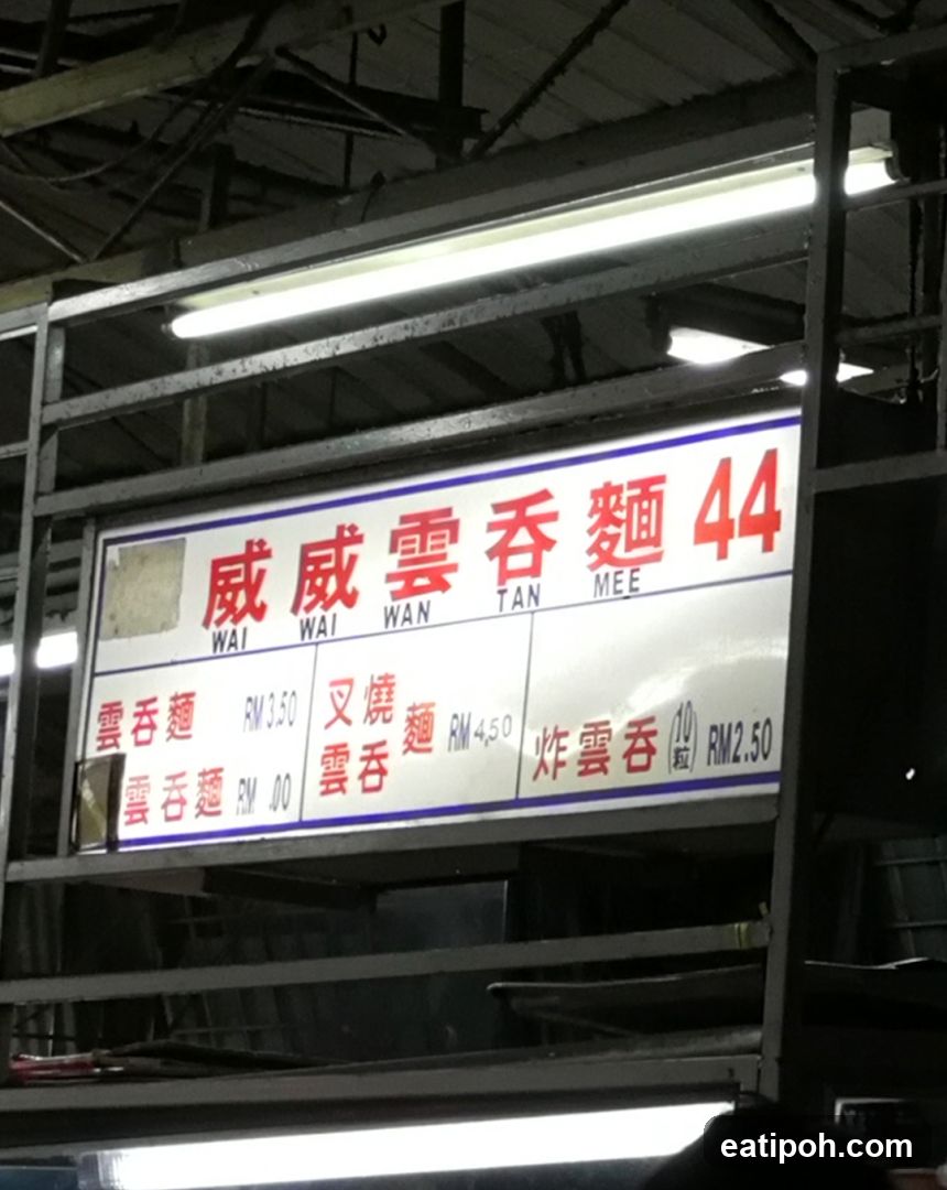 Wai Wai Wan Tan Mee Menu Board