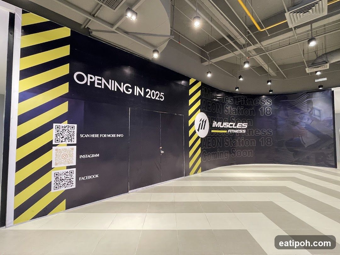 iMUSCLES FITNESS Aeon Station 18 Opening in 2025